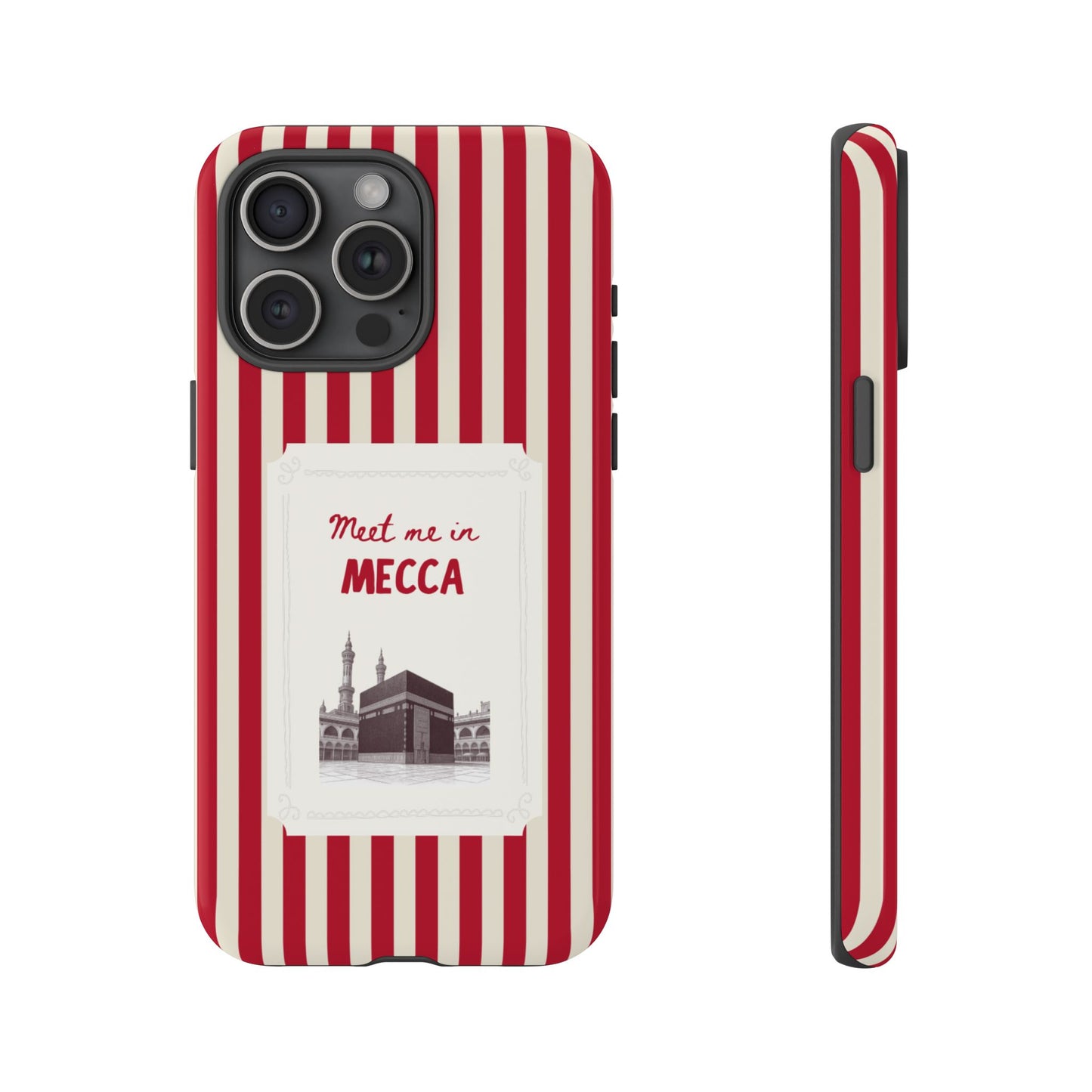 Meet me in Mecca Islamic Phone Case | Destinations of the Believer