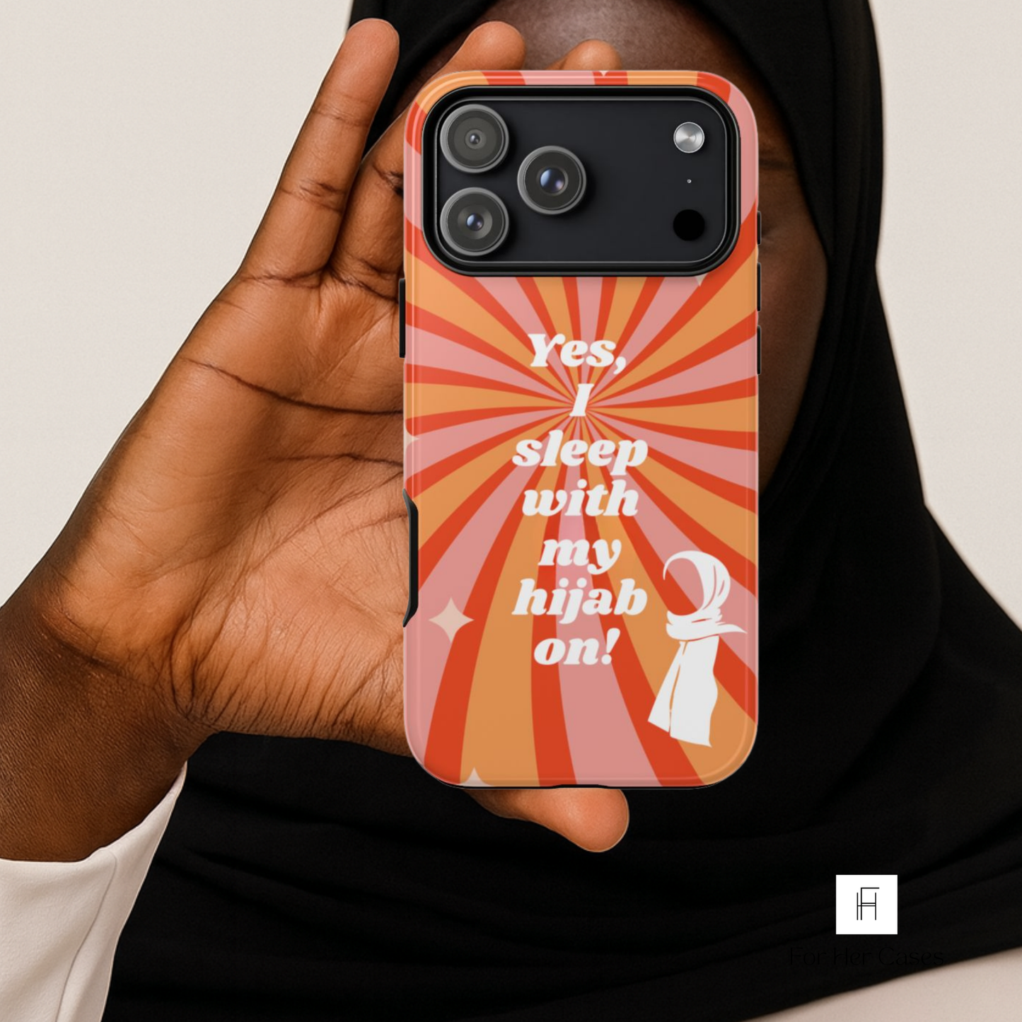 Yes, I Sleep With My Hijab On Phone Case