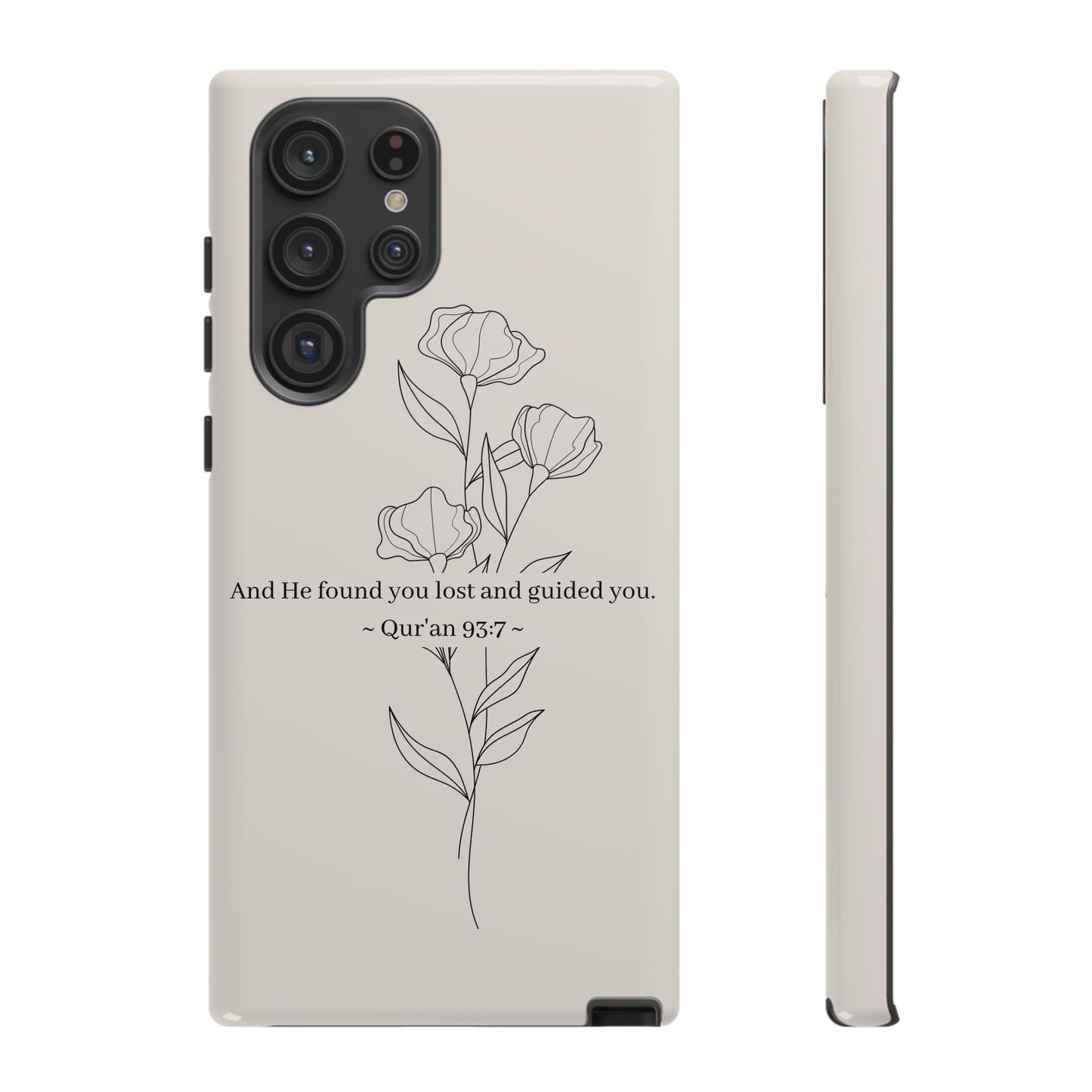 He Found You Lost | Quran Verse Phone Case