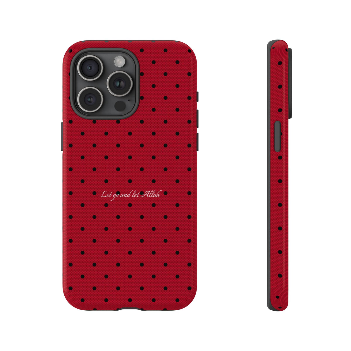 Let Go and Let Allah Islamic Phone Case