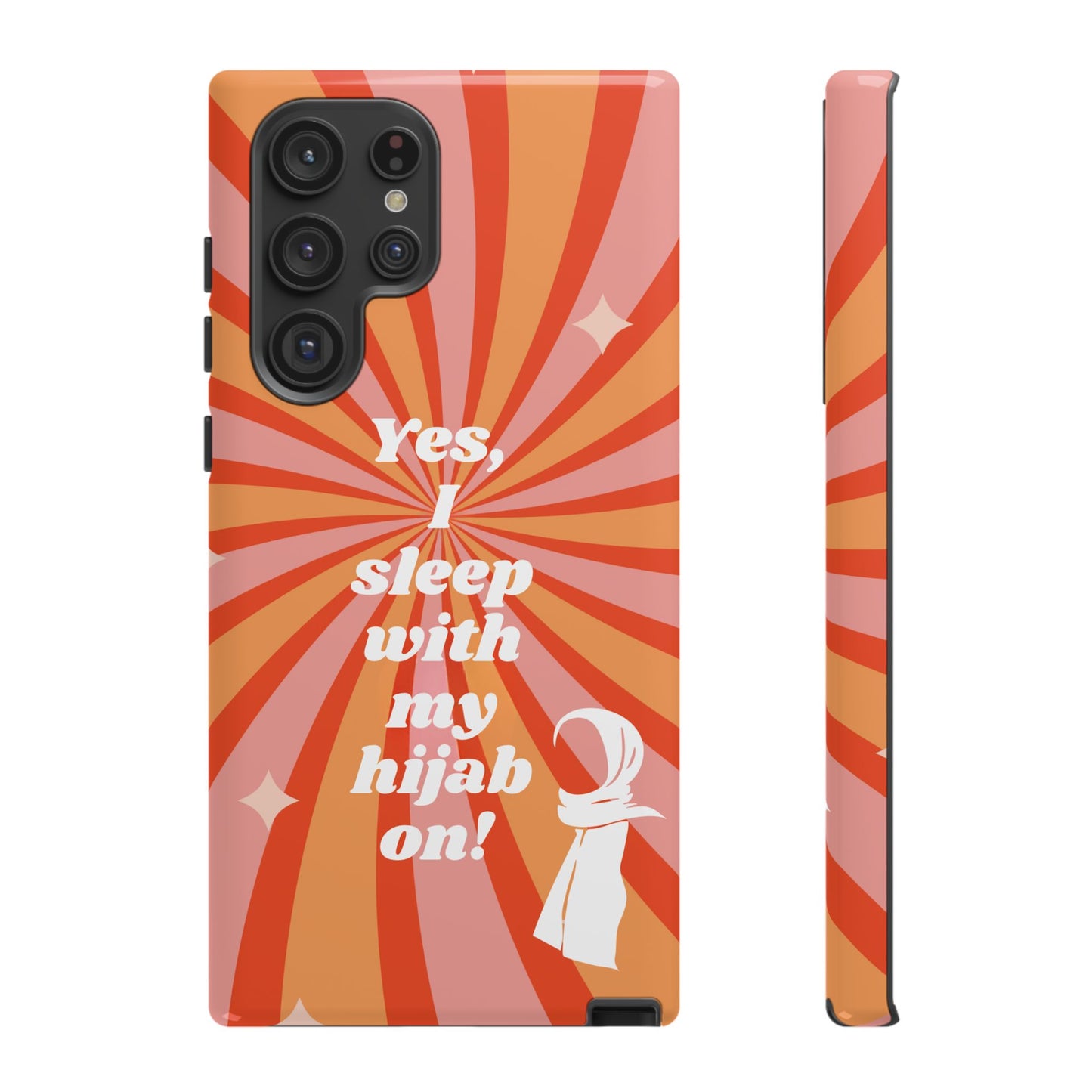 Yes, I Sleep With My Hijab On Phone Case