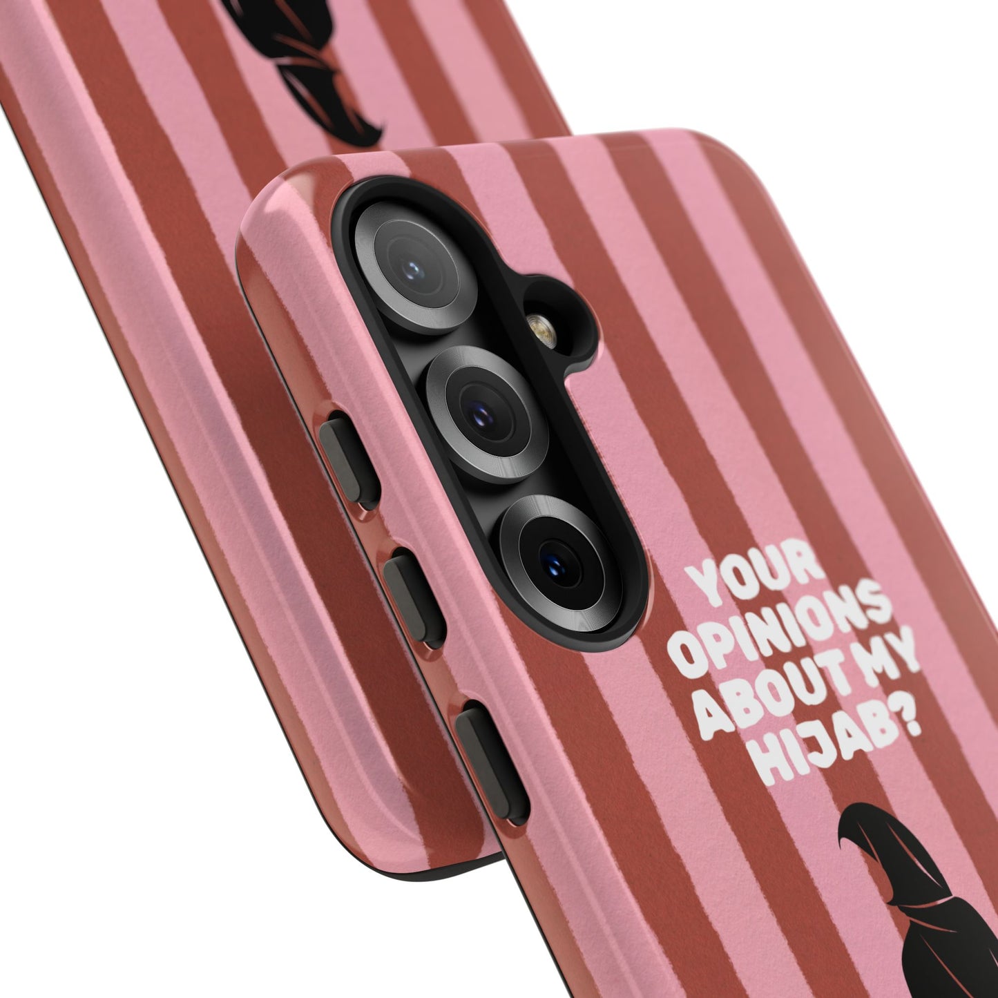 Your Opinions About My Hijab? Unsolicited. | Hijabi Phone Case