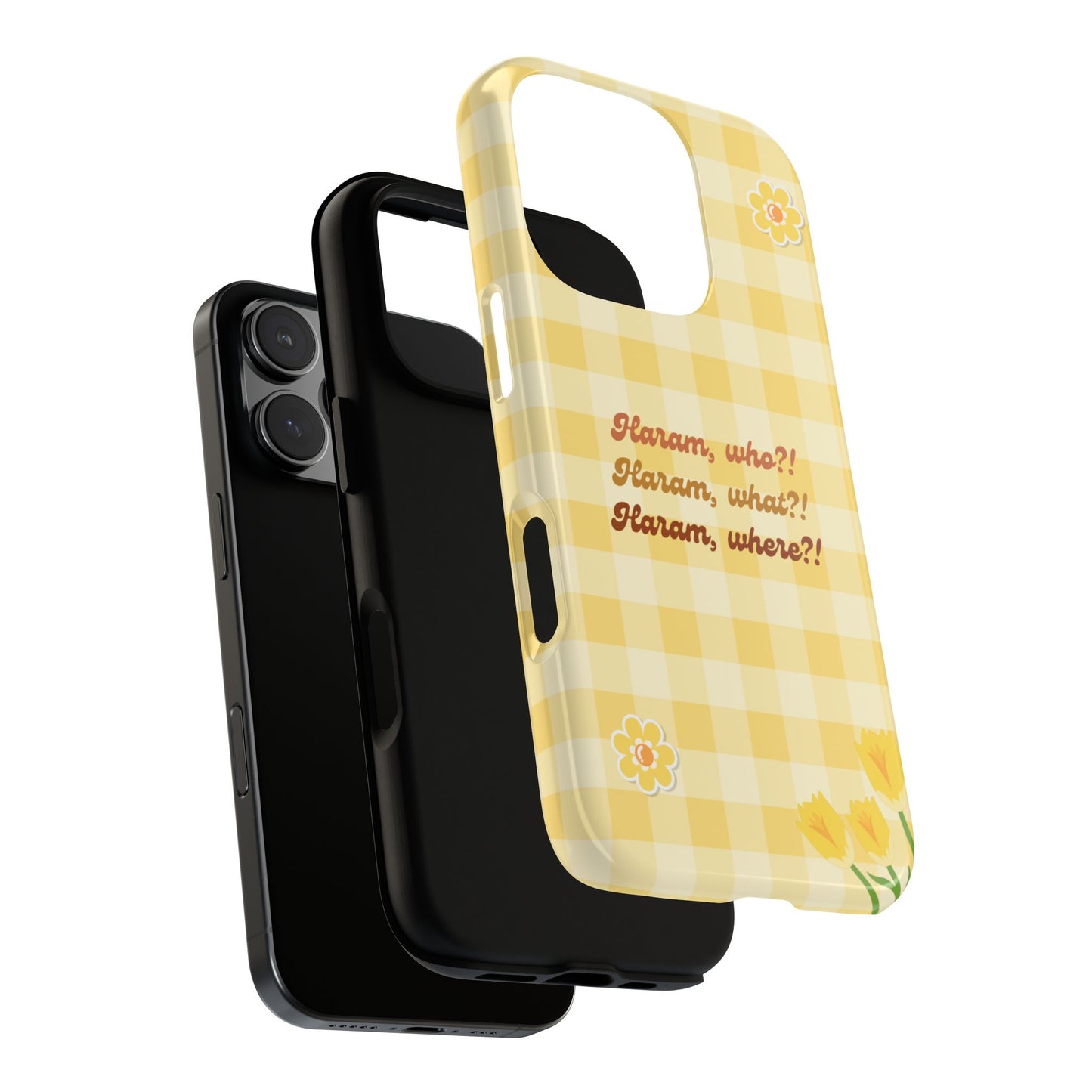 Haram, Who? | Islamic Phone Case