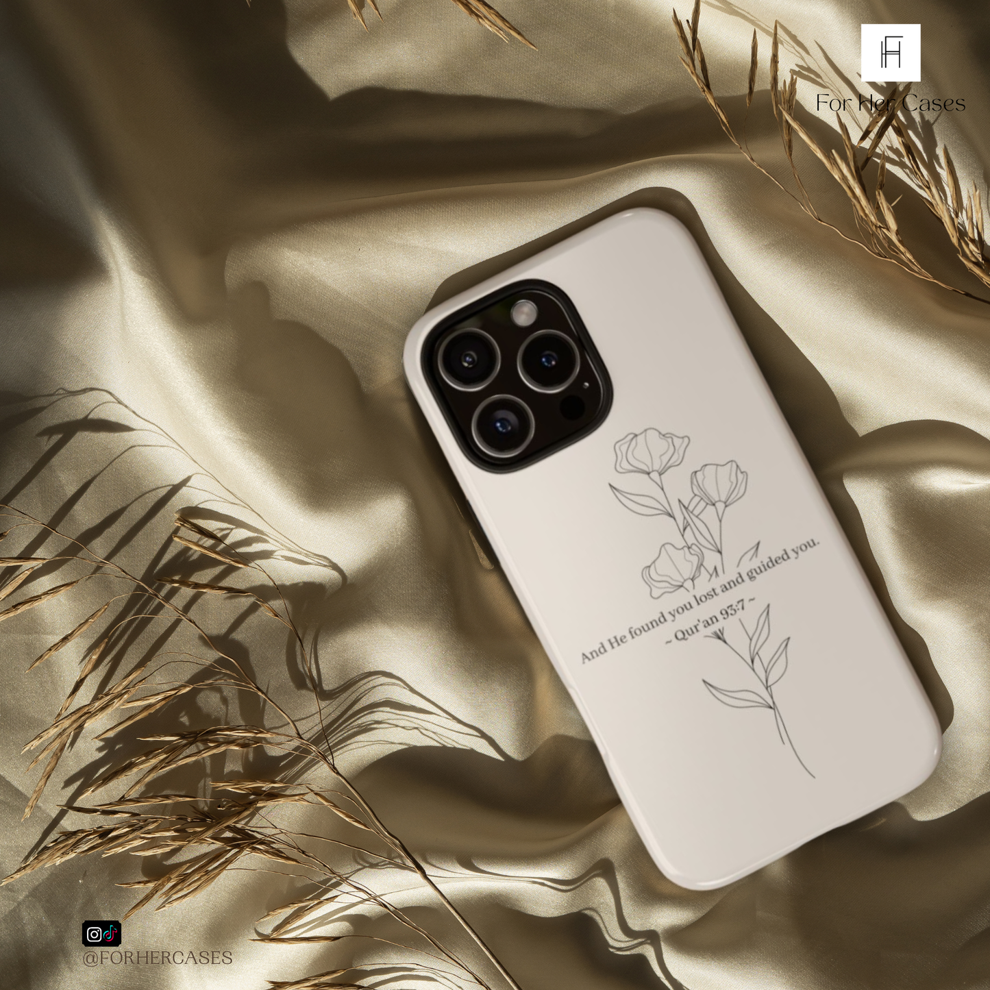 “And He Found You Lost and Guided You” Qur’an 93:7 Phone Case