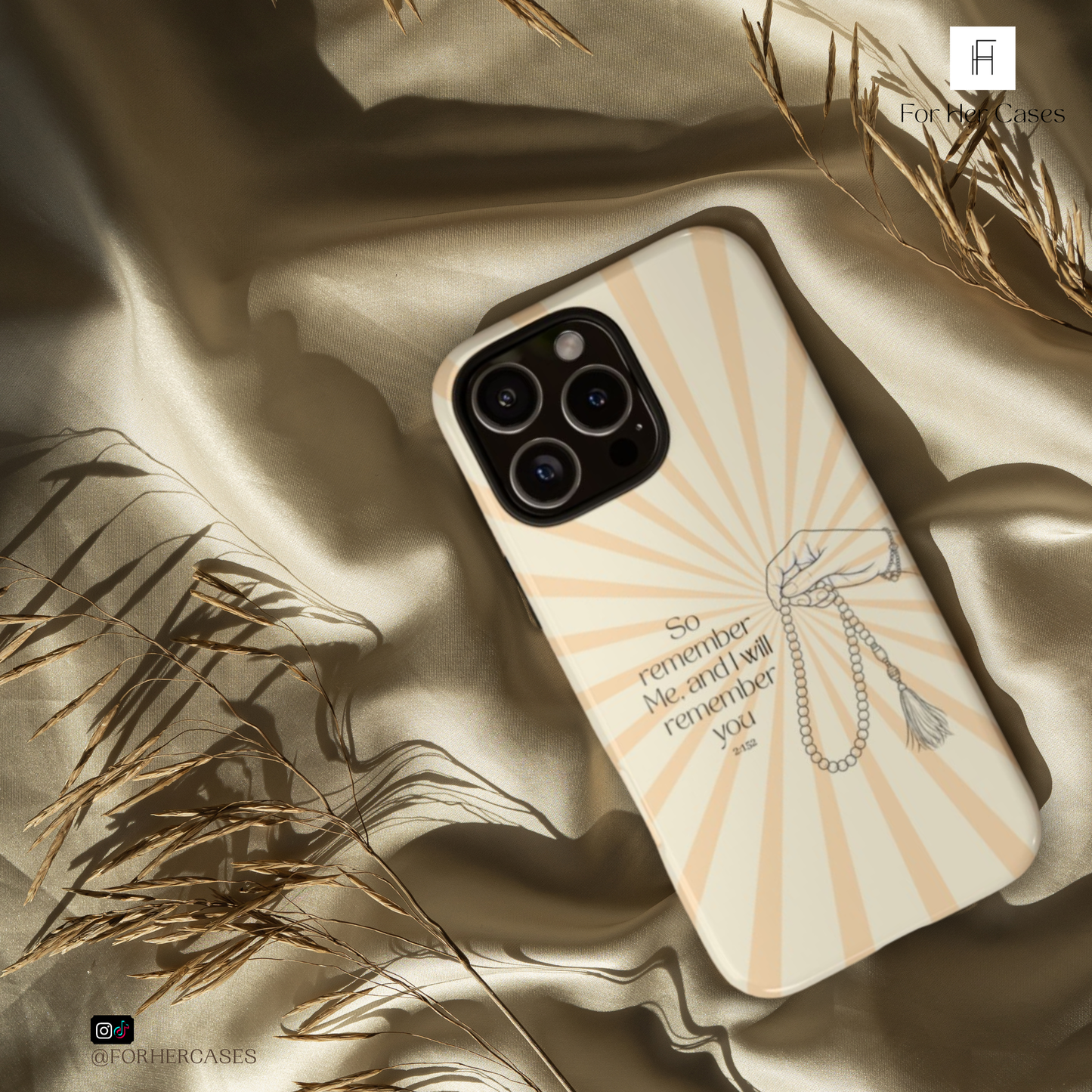 “So Remember Me” Quran Verse Islamic Phone Case