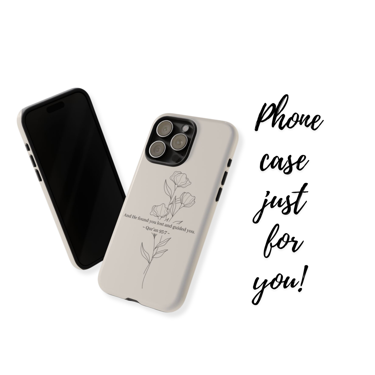 He Found You Lost | Quran Verse Phone Case